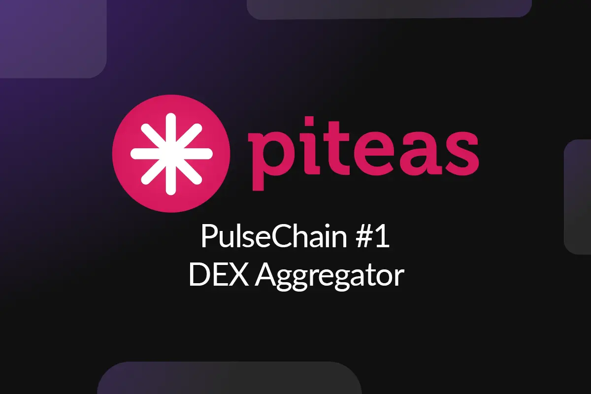 Piteas DEX Aggregator on Pulsechain